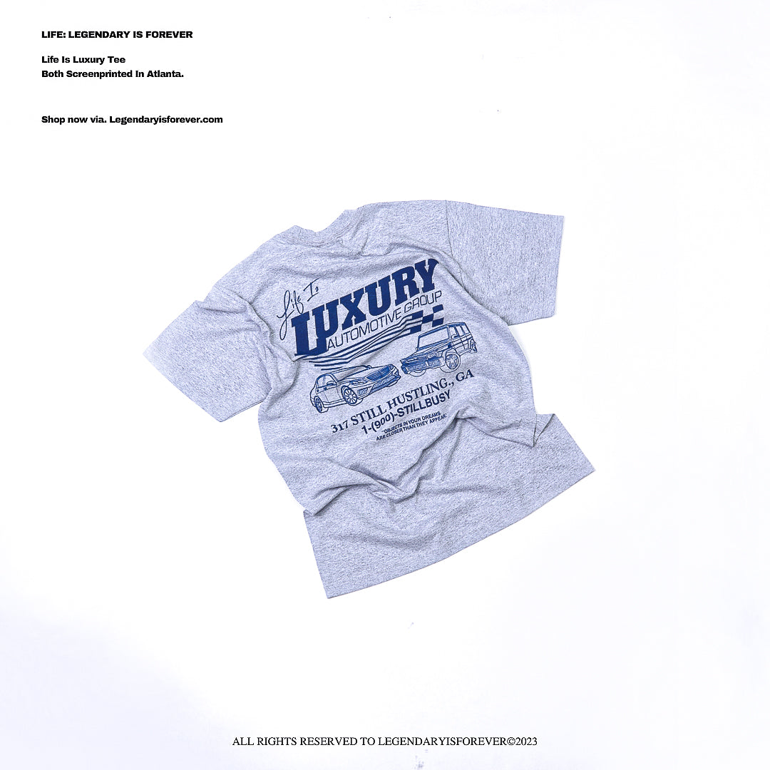 Life Is Luxury Tee