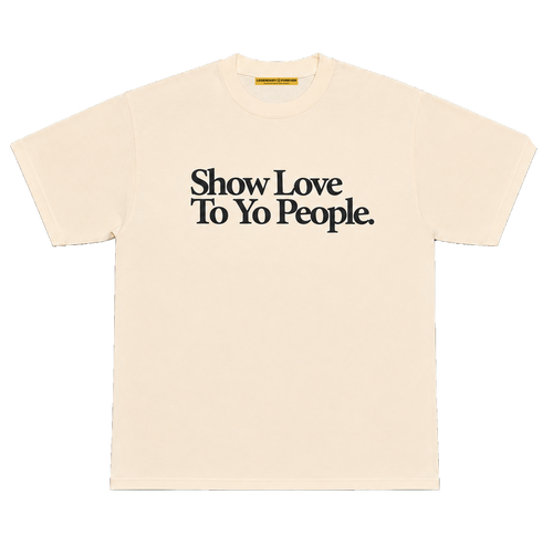 Show Love To Yo People Tee