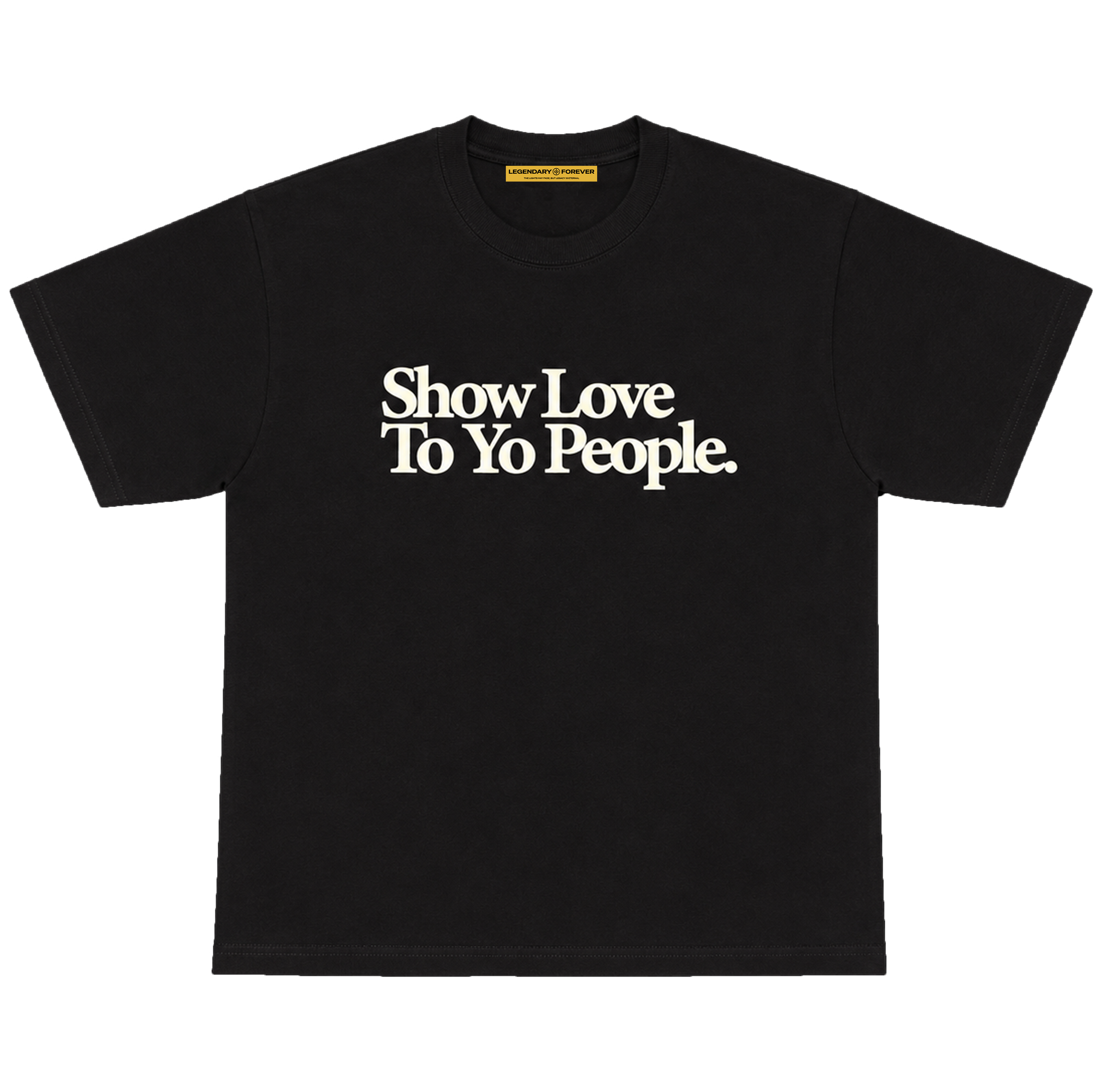 Show Love To Yo People Tee